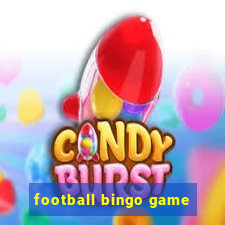 football bingo game - play now